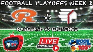 Raceland vs Eminence Football  | KHSAA FOOTBALL | Playoffs | LIVE | Kool TV | 11/15/24