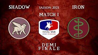 TOURNOI Total War: ROME 2 : DEMI-FINALE  Match 1: SHADOW [ Carthage ] vs IRON [ Pergame ]