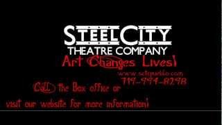 What does Steel City Theatre Company mean to you in one word?
