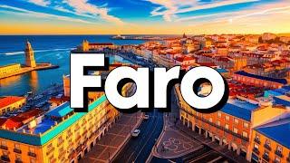 Faro, Portugal - Best Things To Do & Visit | Travel Guide