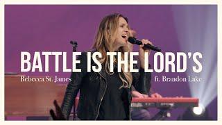 The Battle is the Lords - Rebecca St. James