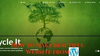 How to install Wordpress And make beautiful Website from Wordpress Tutorial #1