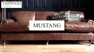 Yarwood Leather Range: Mustang