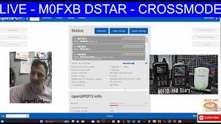 LIVE - M0FXB DSTAR - CROSSMODE