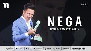 Boburjon Po'latov - Nega (audio 2022)
