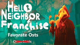 Hello Neighbor Franchise - All My Favorite Osts (Chase Music Not Included)