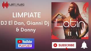 iLatin Compilation 2 ( Salsa  ) | LIMPIATE |  Dj El Dan, Gianni Dj & Donny