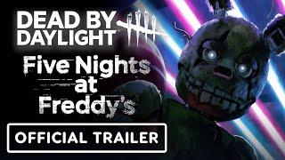 Dead by Daylight x Five Nights at Freddy’s - Official Trailer