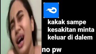 KAKAK SAMPE KESAKITAN VIRAL TIKTOK#mediafıre #viral