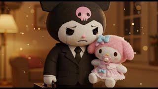 Kuromi: I want to stay with you, My Melody Baby!