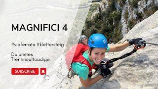 Via Ferrata: Magnifici 4 (quattro)