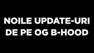 NOILE UPDATE-URI DE PE OG.B-HOOD.RO + MODPACK ENB 3.0