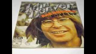 JOHN DENVER Back Home Again / It's Up To You PLAK RECORD 7"