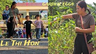 Buying Garden Eggs to Sell and Picking Up Children on Weekends/Daily Life - Le Thi Hon