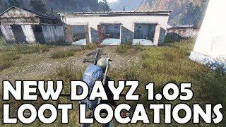 DayZ 1.05 New Looting Locations Guide