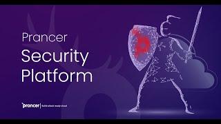 Prancer Intelligent Security Platform Demo