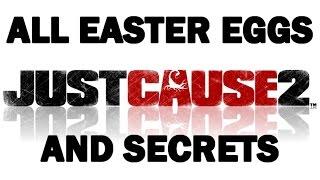 Just Cause 2 All Easter Eggs And Secrets HD