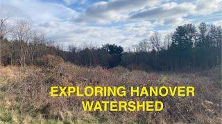 Exploring Hanover Watershed Cooperative WMA