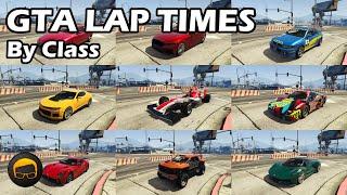 Fastest Cars By Class For Racing (2023) - GTA 5 Best Fully Upgraded Cars Lap Time Countdown