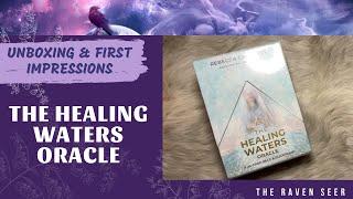 UNBOXING: THE HEALING WATERS ORACLE