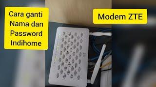 cara ganti nama dan password WiFi indihome modem zte