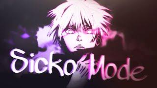 SICKO MODE  -  Anime Mix -「 AMV 」- Travis Scott, Skrillex (Skrillex Remix)