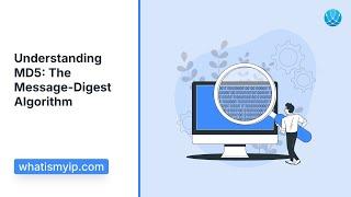 Understanding MD5: The Message-Digest Algorithm