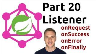 Spring Boot GraphQL Tutorial #20 - Listener