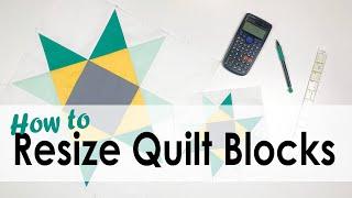 How to Resize Quilt Blocks with On Williams Street