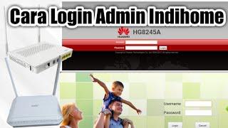 Login Admin Modem Indihome