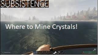 Subsistence: How to Mine Crystals and get Coal.