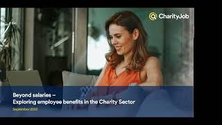 Beyond Salaries – Exploring Employee Benefits in the Charity Sector