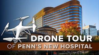 Soaring Through the Pavilion | An FPV Drone Tour of Penn Medicine's New Hospital