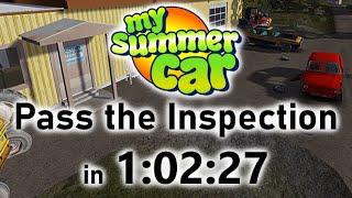 My Summer Car [Pass the Inspection] in 1:02:27 (Current WR)