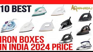 Top 10 Best Iron Boxes in India 2024 | Iron Box Review & Price | best iron for clothes under 1000 Rs