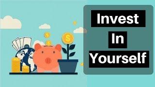 Invest in Yourself