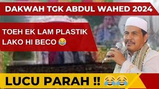 Dakwah Tgk Wahed Terbaru 2024