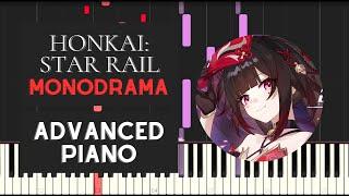 Monodrama (Advanced Piano Tutorial) - Honkai Star Rail