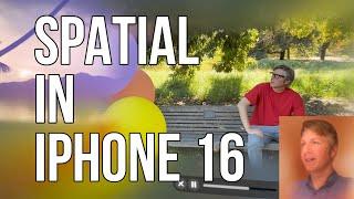 iPhone 16 New Spatial Features + Pro Max vs Base Model