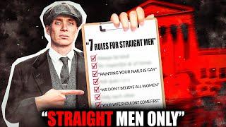 7 Rules For Straight Men.