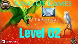 The Birdcage 2 Escape Game Level 02 | (IOS Android) Gameplay Walkthrough @King_of_Games110