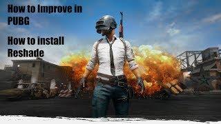 How to Improve in PUBG/How to Use Reshade