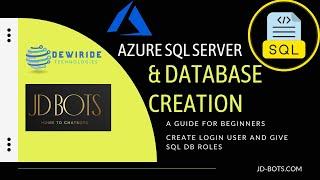 Azure SQL Server and Database Creation Made Easy - Step-by-Step Guide | Create SQL Login User