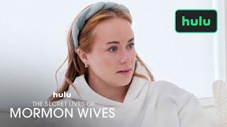 Whitney and Taylor Share Secrets | The Secret Lives of Mormon Wives | Hulu