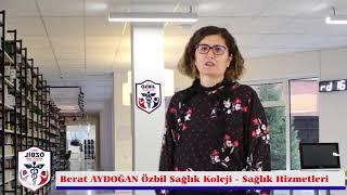 Özbil Sağlık Koleji - Berat Aydoğan