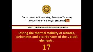 Testing thermal stability of nitrates, and carbonates of s block elements |  No.17