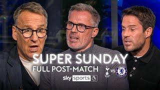 Carragher, Merson & Redknapp's FULL Super Sunday analysis  | Tottenham Hotspur 3-4 Chelsea