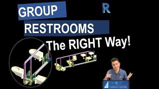 Multiple Restrooms in Revit the RIGHT way