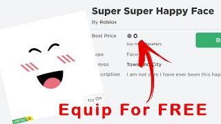 Get the Super Super Happy Face for FREE! (2024)