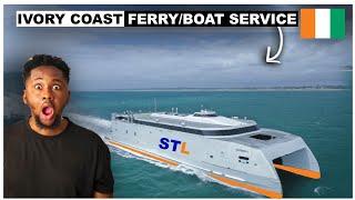 This is NOT EUROPE, It's The New Ivory Coast FERRY/BOAT You Never Heard About